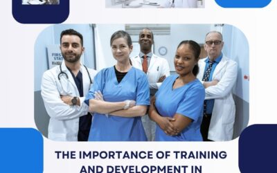 The Importance of Training and Development in Healthcare