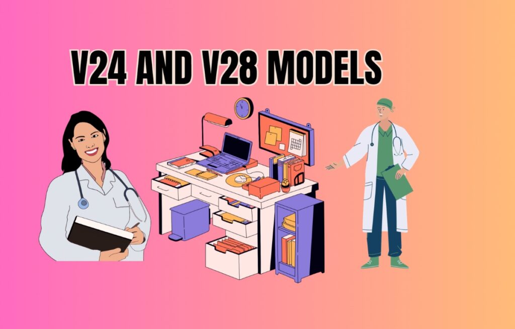 V24 and V28 Models