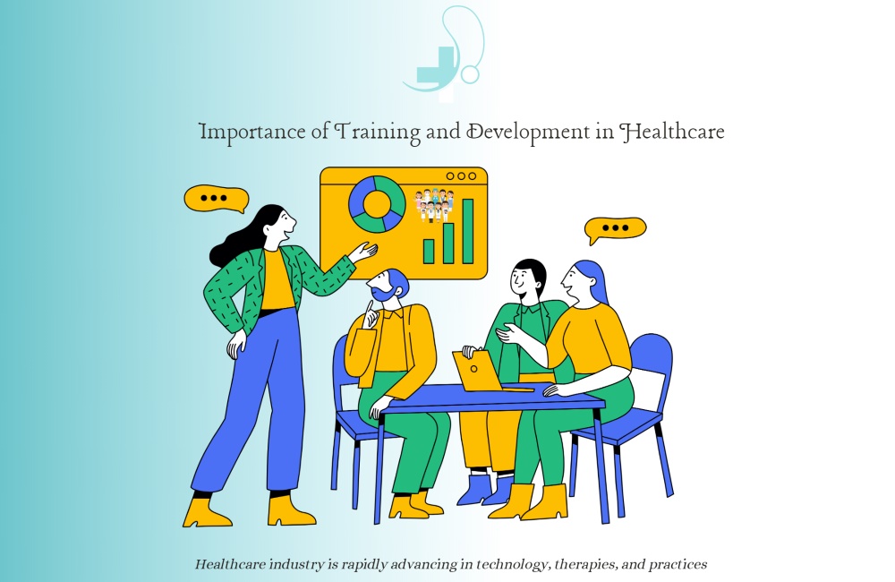 The Importance of Training and Development in Healthcare