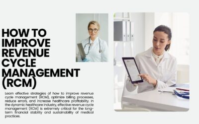 How to Improve Revenue Cycle Management (RCM)?