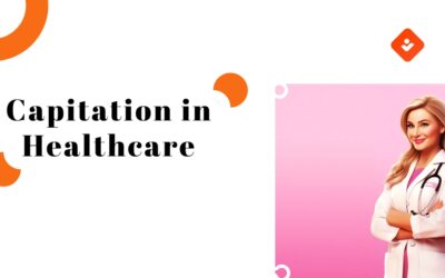 Comprehensive Guide to Capitation in Healthcare