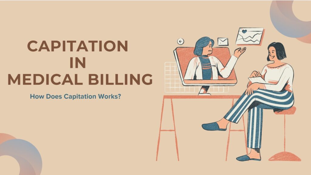 Capitation in medical billing can be effectiveness is determined by a number of elements, including the contract's precise provisions, the provider's risk management capabilities