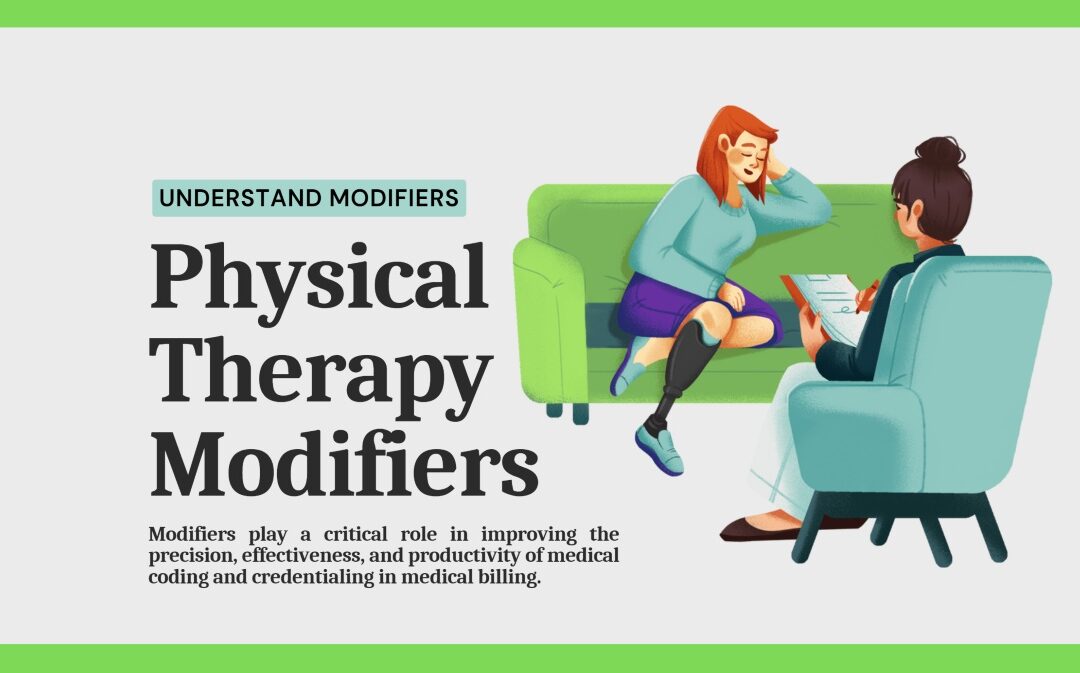 Understand the Frequently Used Physical Therapy Modifiers