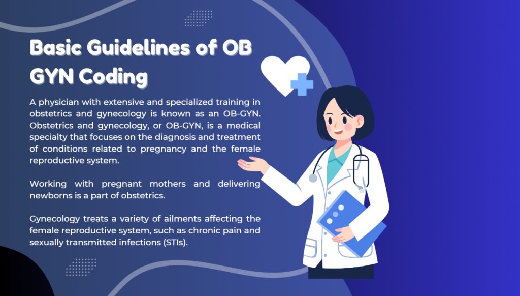 Basic Guidelines of OB GYN Coding